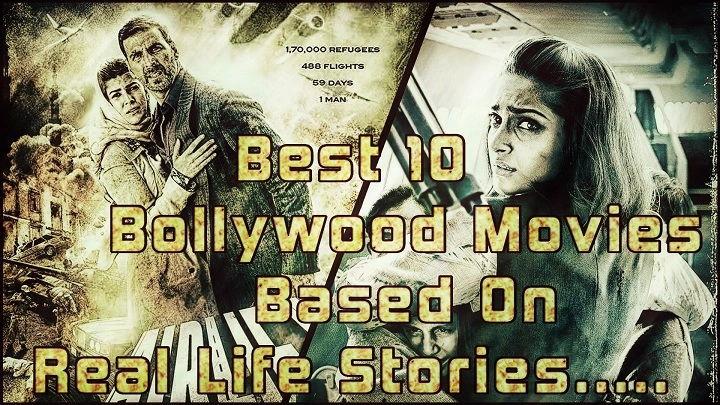 Bollywood Real Story Movies: Inspiring True Events on the Silver Screen bollywood real story movies